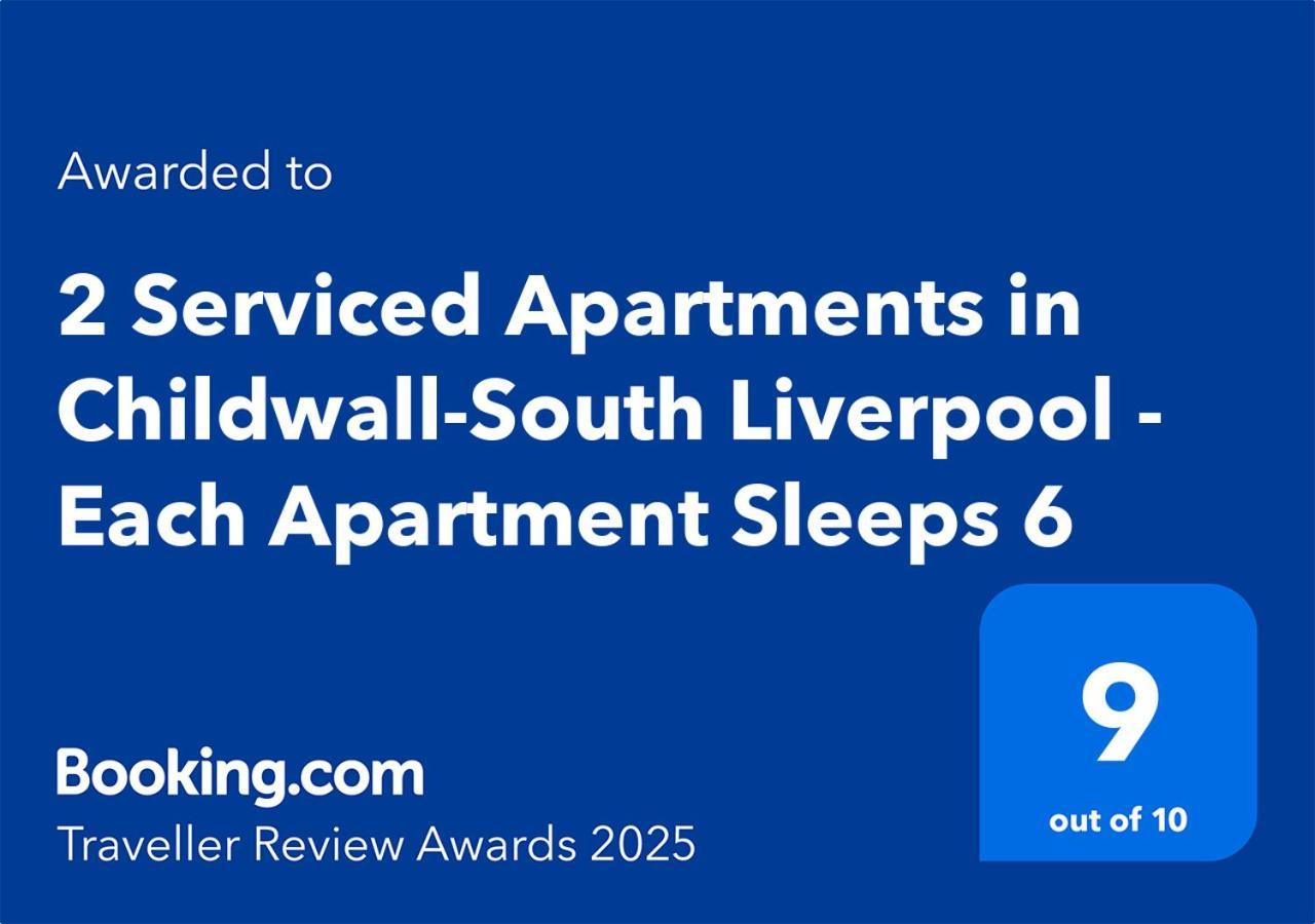 2 Serviced Apartments In Childwall-South Liverpool - Each Apartment Sleeps 6 Eksteriør bilde
